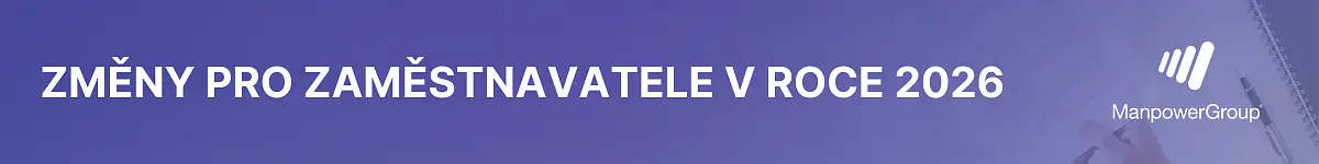 Pracovní trh vstupuje do další fáze proměn. Jak zaměstnavatele ovlivní legislativní změny v roce 2026?